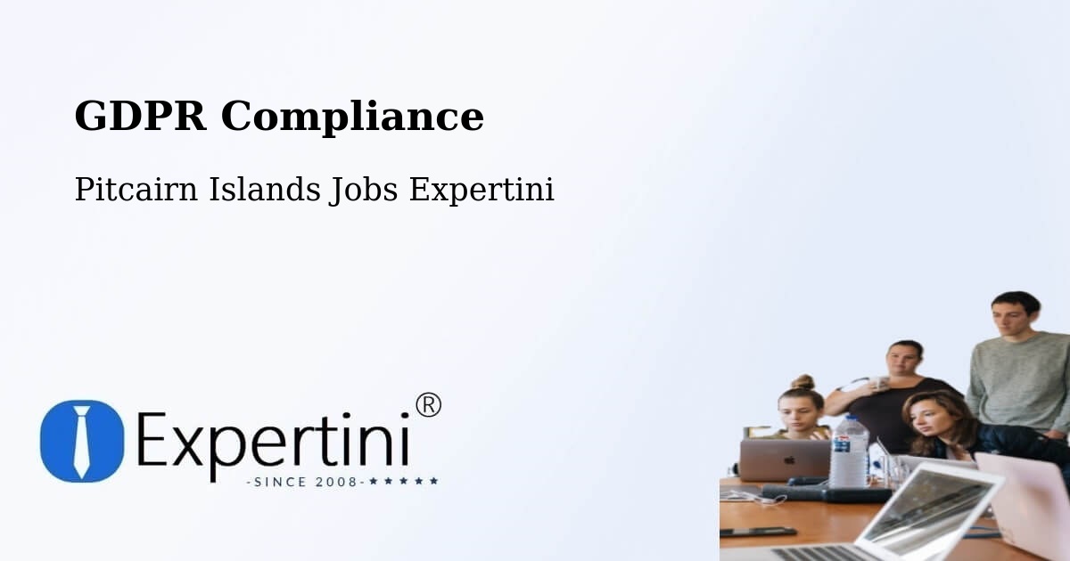 EU GDPR Compliance Statement – Pitcairn Islands - Pitcairn Islands Jobs Expertini