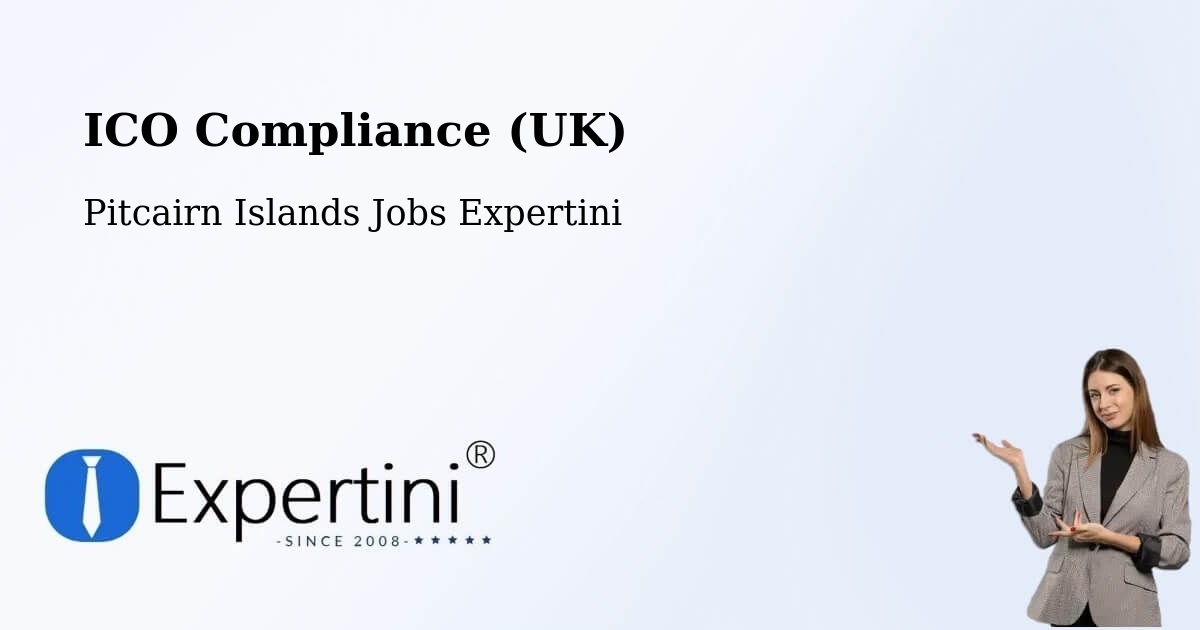 UK Data Protection & ICO Compliance – Pitcairn Islands - Pitcairn Islands Jobs Expertini