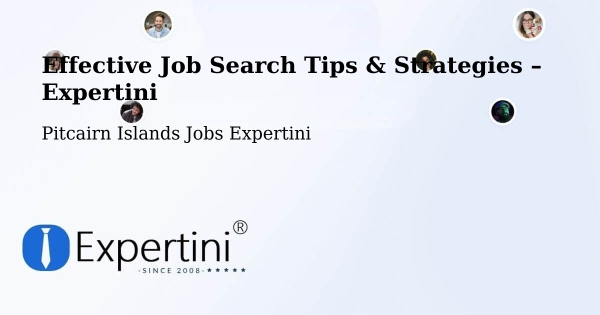 Job Search Tips & Strategies for Job Seekers – Pitcairn Islands - Pitcairn Islands Jobs Expertini