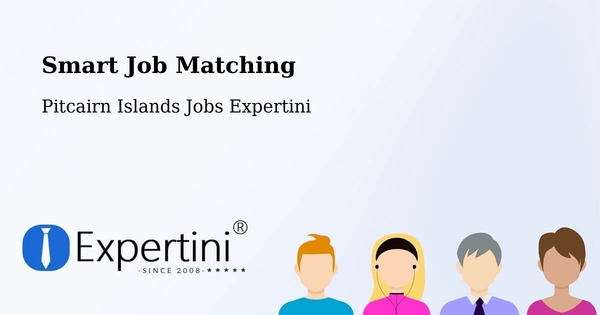 Smart Job Matching - Pitcairn Islands Jobs Expertini