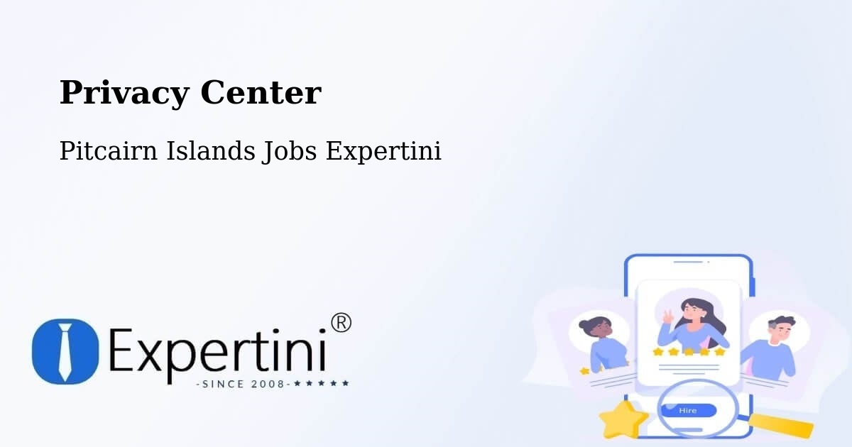 Privacy Center - Pitcairn Islands Jobs Expertini