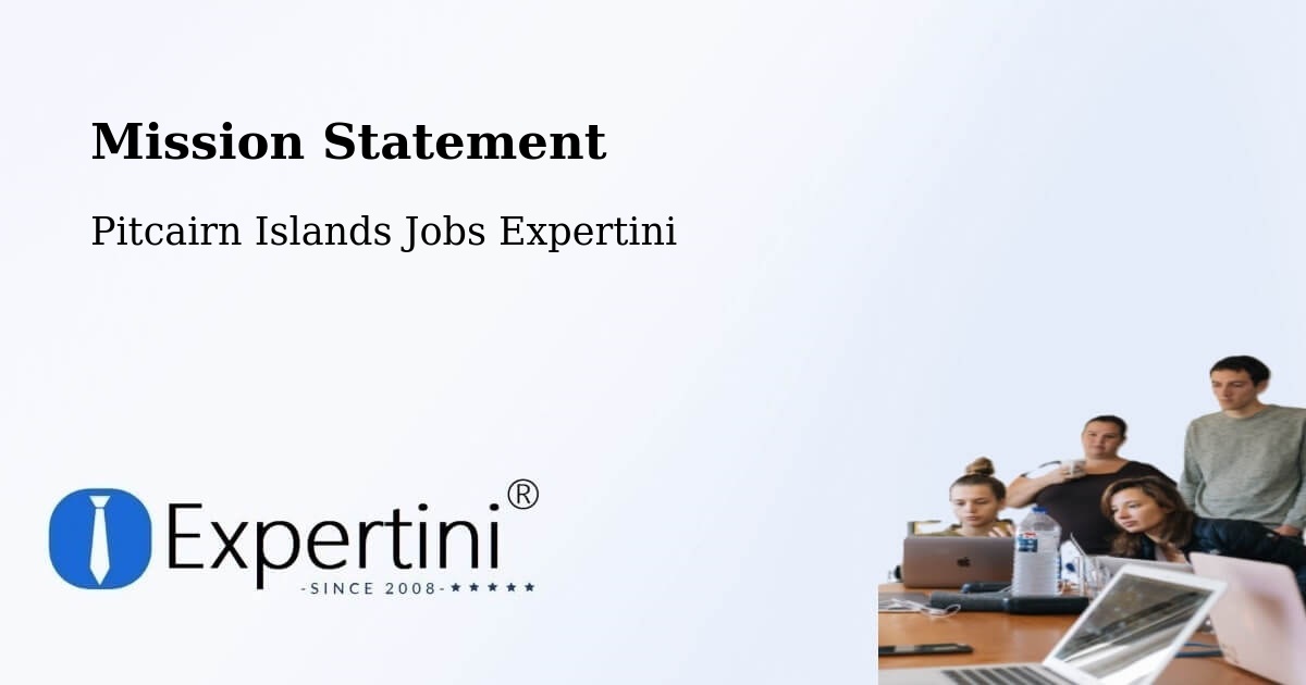 Corporate Mission – Pitcairn Islands - Pitcairn Islands Jobs Expertini